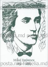 CPMF0167 ”Mihai Eminescu (1850-1889). 170th Birth Anniversary.”